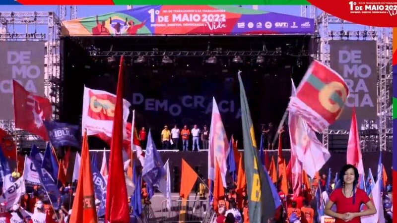 1º de maio: Emprego, direitos, democracia e vida